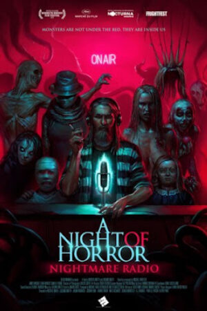 Xem Phim Đêm Kinh Hoàng: Đài Phát Thanh Ác Mộng Thuyết Minh - A Night of Horror Nightmare Radio