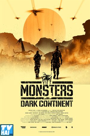 Xem Phim Quái Vật Lục Địa Đen Thuyết Minh - Monsters Dark Continent