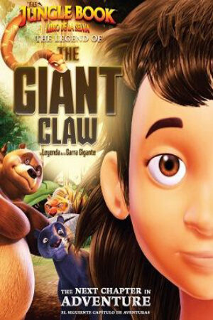 Xem Phim Cậu Bé Rừng Xanh: Huyền Thoại Vuốt Vương Thuyết Minh - The Jungle Book The Leg of the Giant Claw
