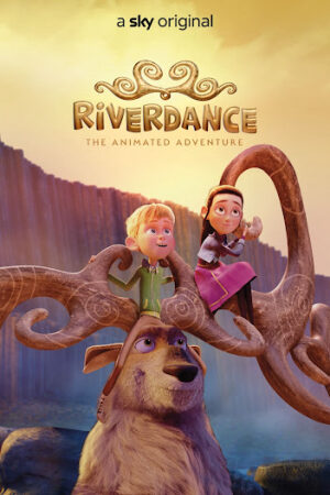 Xem Phim Vũ Điệu Dòng Sông: Cuộc Phiêu Lưu Hoạt Hình Lồng Tiếng - Riverdance The Animated Adventure