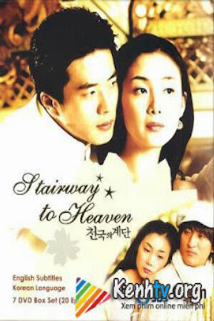 Xem Phim Nấc Thang Lên Thiên Đường Thuyết Minh - Stairway to Heaven