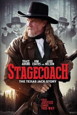 Xem Phim Viễn Tây Sinh Sát Thuyết Minh - Stagecoach The Texas Jack Story