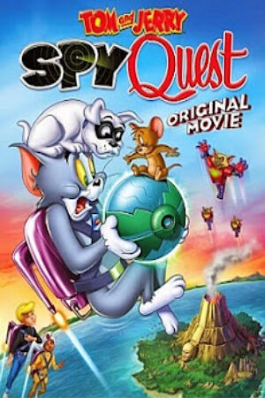 Xem Phim Nhiệm Vụ Điệp Viên Thuyết Minh - Tom and Jerry Spy Quest