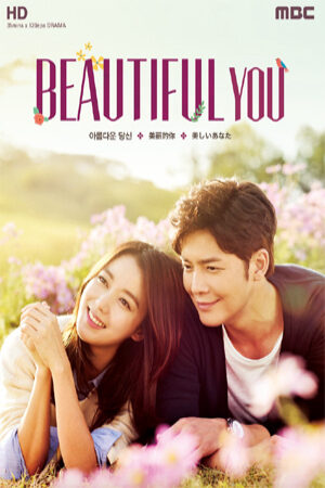 Xem Phim Chỉ Vì Yêu Lồng Tiếng - Beautiful You