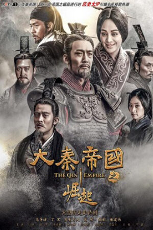 Xem Phim Đại Tần Đế Quốc 3: Quật Khởi Thuyết Minh - The Qin Empire III