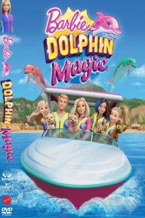 Xem Phim Barbie: Cá Heo Kỳ Diệu Thuyết Minh - Barbie Dolphin Magic