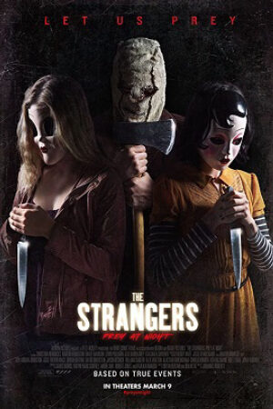 Xem Phim Sát Nhân Giấu Mặt: Đêm Đẫm Máu Thuyết Minh - The Strangers Prey at Night