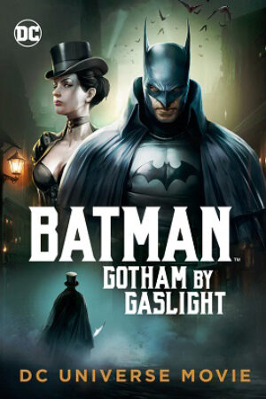 Xem Phim Người Dơi Thuyết Minh - Batman Gotham by Gaslight