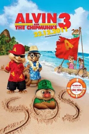 Xem Phim Sóc Siêu Quậy 3 Thuyết Minh - Alvin And The Chipmunks Chip Wrecked
