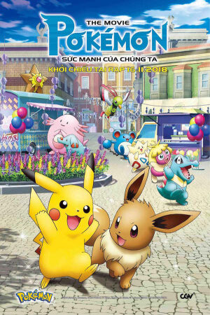 Xem Phim Pokemon The Movie: Sức Mạnh Của Chúng Ta Thuyết Minh - Pokémon the Movie Story of Everyone