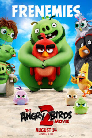 Xem Phim Những Chú Chim Giận Dữ (Phần 2) Thuyết Minh - The Angry Birds Movie 2