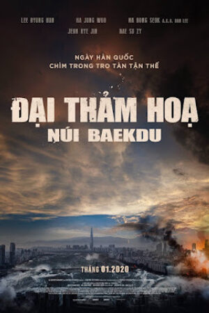 Xem Phim Đại Thảm Họa Núi Baekdu Thuyết Minh - Ashfall