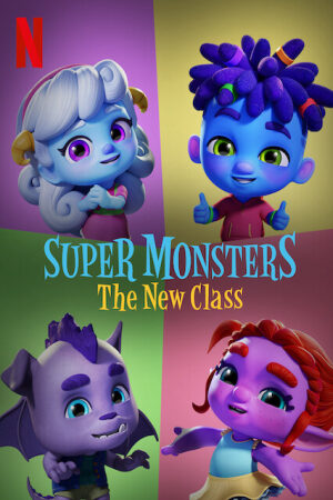 Xem Phim Hội Quái Siêu Cấp: Lớp Học Mới Lồng Tiếng - Super Monsters The New Class