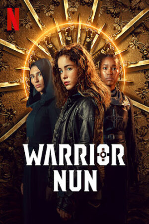 Xem Phim Bà Sơ Chiến Binh (Phần 1) Thuyết Minh - Warrior Nun (Season 1)