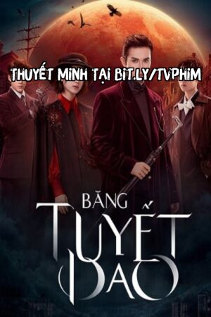 Xem Phim Băng Tuyết Dao Thuyết Minh - Snowfall