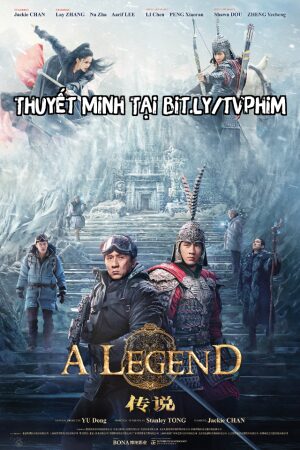 Xem Phim Thần Thoại 2 Thuyết Minh - A Legend 2024