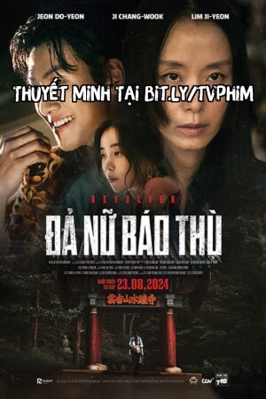 Xem Phim Đả Nữ Báo Thù Thuyết Minh - Revolver