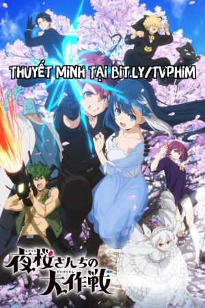 Xem Phim Nhiệm Vụ Tối Thượng Nhà Yozakura 02 Thuyết Minh - Yozakura san Chi no Daisakusen