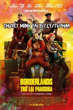 Xem Phim Borderlands: Trở Lại Pandora Thuyết Minh - Borderlands