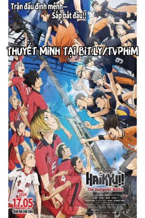 Haikyuu! Trận Chiến Bãi Phế Liệu