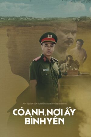 Có Anh Nơi Ấy Bình Yên